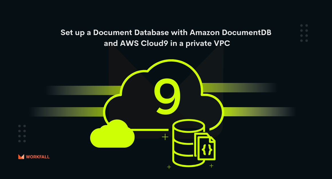 How to set up a Document Database with Amazon DocumentDB (with MongoDB compatibility) and AWS Cloud9 in a private VPC?