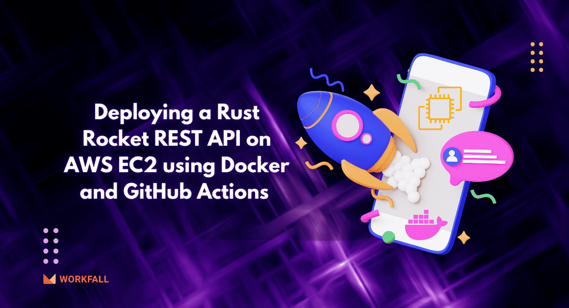 Deploying a Rust Rocket REST API on AWS EC2 with Docker and GitHub Actions