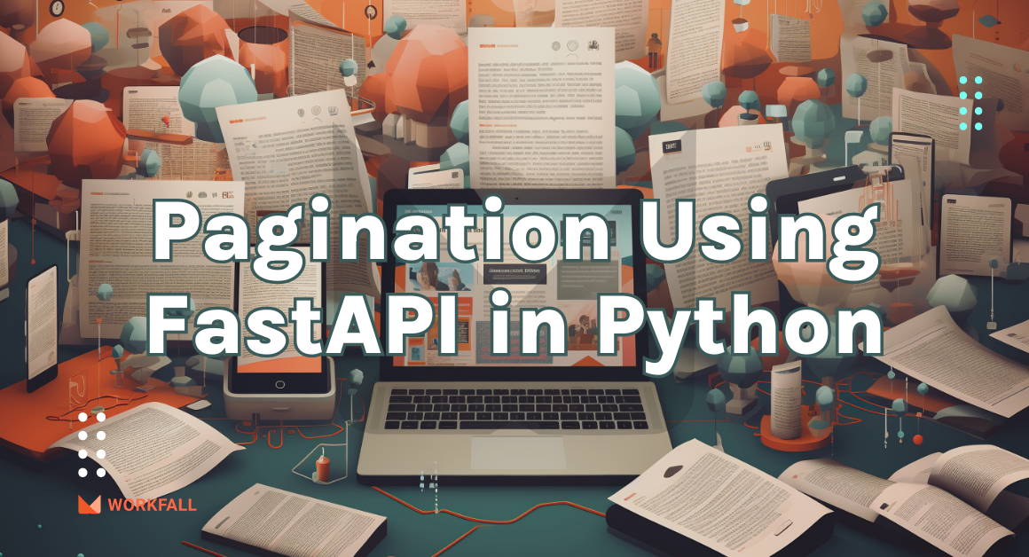 How to Implement Pagination Using FastAPI in Python?